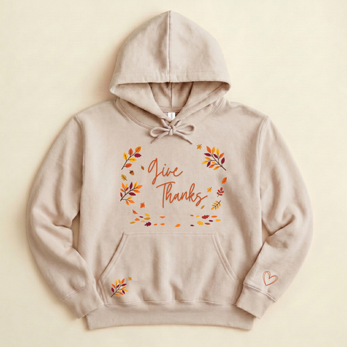 Give Thanks Hoodies